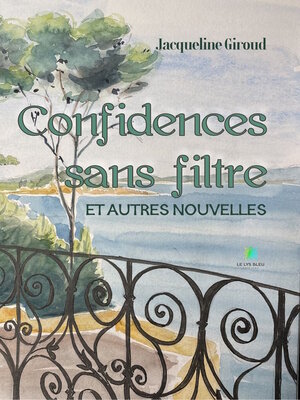 cover image of Confidences sans filtre et autres nouvelles